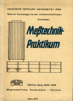 Cover des Buches: Friedrich-Schiller-Universität Jena / VEB Carl Zeiss Jena: Messtechnikpraktikum